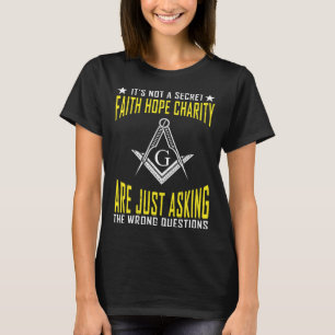 Het is geen geheim Vrijmetselaarsmeester Vierkant T-shirt