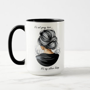 Het is geen grijs haar. Het is mijn zilveren randj Mok