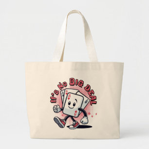 Het Is Geen Grote Zaak Tote Bag