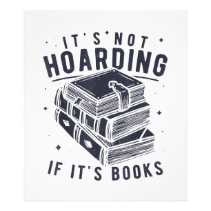 Het Is Geen Hamsteren Als Het Boeken Zijn Boek Lie Foto Afdruk