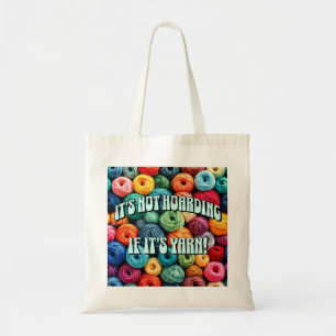 Het is geen hamsteren als het garen is tote bag