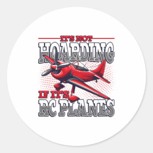 Het Is Geen Hamsteren Als Het Rc-Vliegtuigen Betre Ronde Sticker