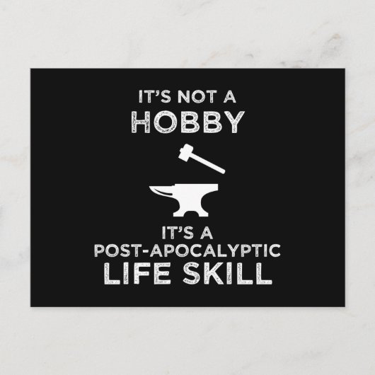 Het is geen Hobby Funny Blacksmithing Briefkaart (Voorkant)