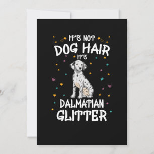 Het is geen hond van zijn Dalmatische glitter Kaart