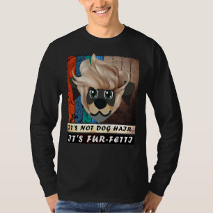 Het is geen hondenhaar het is bont fetti rottweile t-shirt