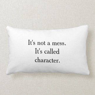 Het is geen Mess Funny Pillow. Kussen