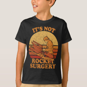 Het is geen raketchirurgie - Retro chirurg Rocket T-shirt