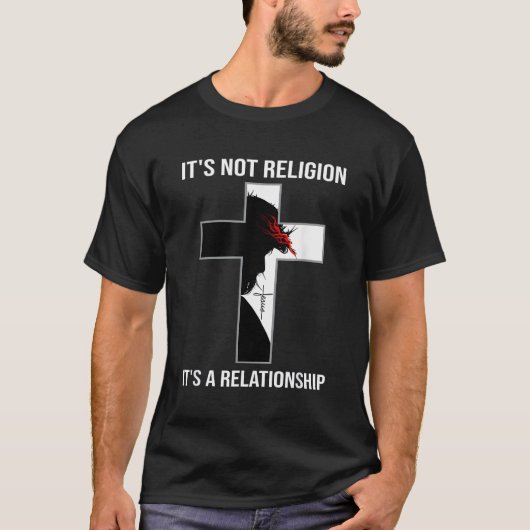 Het is geen religie, het is een Relatie van Jezus T-shirt (Voorkant)