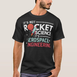 Het is geen Rocket Science, maar een ruimtevaartte T-shirt