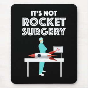 Het is geen Rocket Surgery Muismat