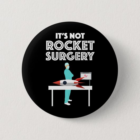 Het is geen Rocket Surgery Ronde Button 5,7 Cm (Voorkant)