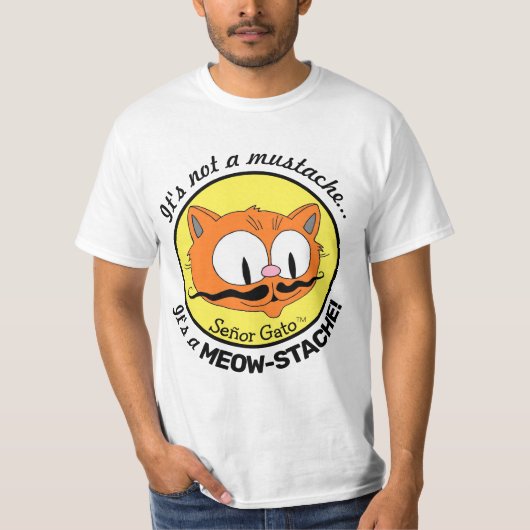 Het is geen snor..Het is een MEOW-STACHE! T-shirt (Voorkant)