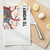 Het is geen synapse om je nu zorgen te maken theedoek (Quarter Fold)