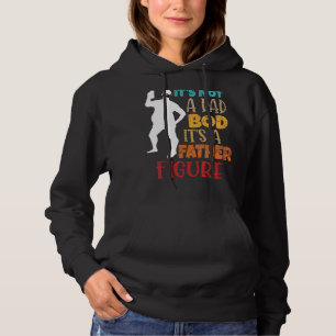 Het is geen vader Bob zijn een vader figuur Mannen Hoodie