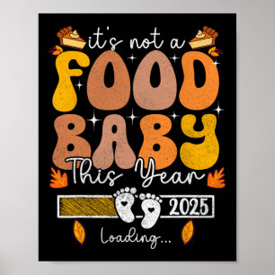 Het is geen voedsel poster