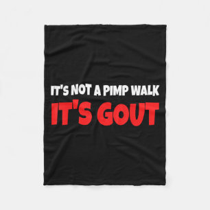 Het Is Geen Wandeling Het Is Jicht Grappig Fleece Deken