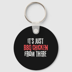 Het is gewoon barbecuekip van daar meme sleutelhanger