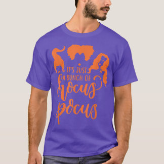 Het is gewoon een Bunch Hocus_PocusFunny Witch Hal T-shirt
