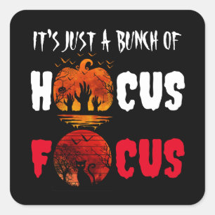 Het is gewoon een Bunch van Hocus Pocus handen Hal Vierkante Sticker