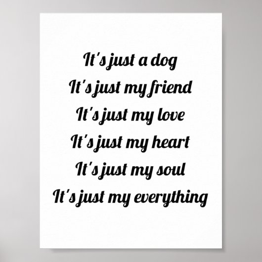 Het is gewoon een hond Poster (Voorkant)