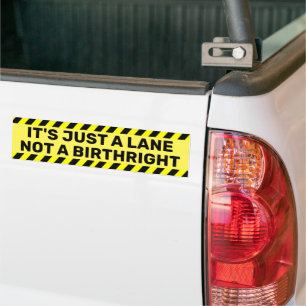 Het is gewoon een Lane, geen Birthright Humor Bumpersticker