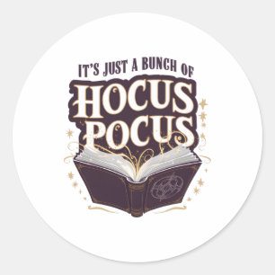 Het is gewoon een stelletje Hocus Pocus Halloween- Ronde Sticker