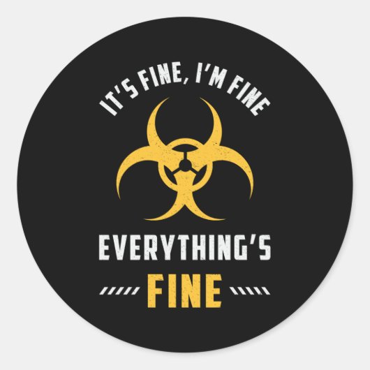 Het is goed dat ik alles goed vind. ronde sticker (Voorkant)