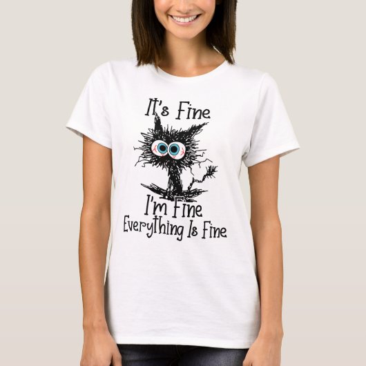 Het is goed dat ik alles goed vind. t-shirt (Voorkant)