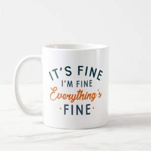 Het is goed dat ik in orde ben. koffiemok
