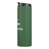 Het is goed, ik heb vandaag gekleed. thermosbeker (Geroteerd rechts)