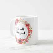 Het is goed met mijn Soul Hymn Quote. Koffiemok (Voorkant links)