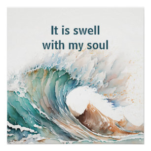 "Het Is Goed Met Mijn Ziel" Aquarel Golf Perfect Poster
