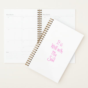 Het is goed met mijn ziel Christelijke inspiratiep Planner