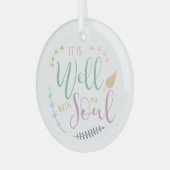 het is goed met mijn ziel , geloof gebaseerd op Ch Glas Ornament (Voorkant links)