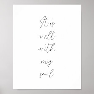 Het is goed met mijn ziel kalligrafie poster