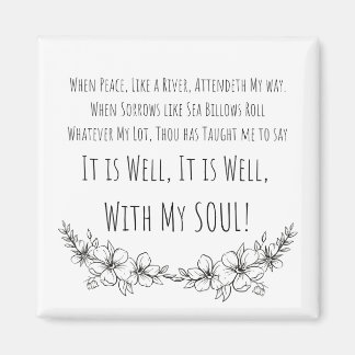 Het is goed met mijn ziel magneet