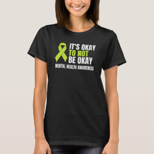 Het is goed om niet goed te zijn Mental Health Lin T-shirt