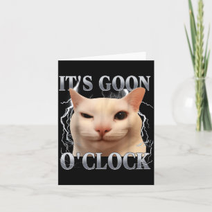 Het is Goon-uur Grappige Kat Meme Mannen Vrouwen H Kaart