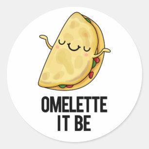 Het is grappig Omelet Pun Ronde Sticker