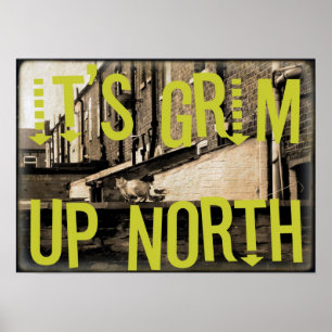 Het is Grim in het noorden Poster