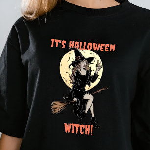 Het is Halloween Witch Funny Make Your Own Custom T-shirt
