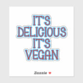 Het is heerlijk dat het Vegan is. Sticker (Vel)