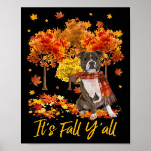 Het is herfst allemaal Staffordshire Bull Terrier Poster