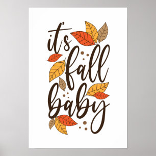 Het is Herfst Baby Poster