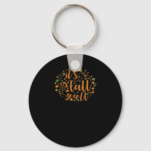 Het is herfst, jongens! Grappige trendy stijl Sleutelhanger