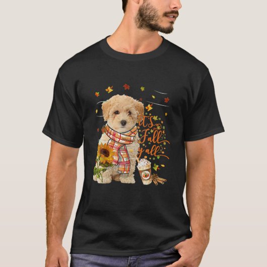 Het is Herfst Y All Poochon Dog Thanksgiving Hallo T-shirt (Voorkant)