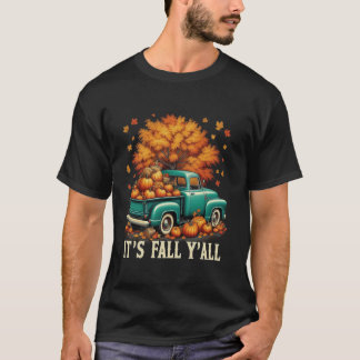 Het is Herfst Y alle Pompoen Truck Autumn Tree Her T-shirt