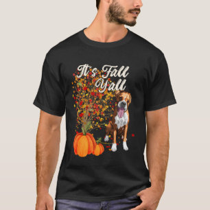 Het is Herfst Y alle schattige Boxer Dog Autumn T-shirt