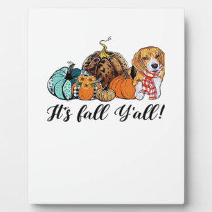 Het is herfst Y'all Beagle Schattige Hond Liefhebb Fotoplaat