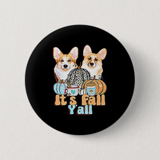 Het is Herfst Y'all Corgis Unique Aesthetic Ronde Button 5,7 Cm